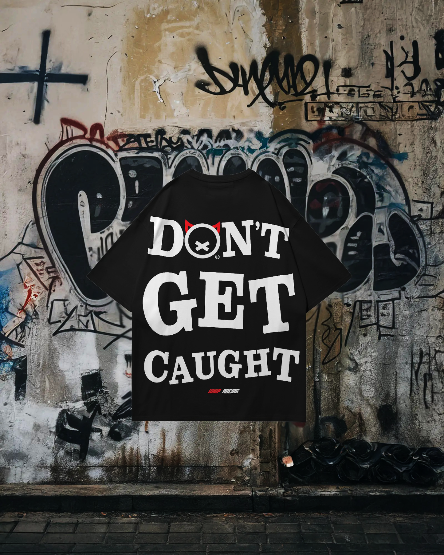 DONT GET CAUGHT - Tee